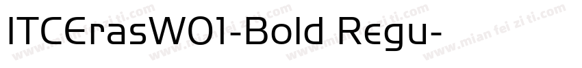 ITCErasW01-Bold Regu字体转换